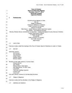 Town of Chester – Board of Selectmen’s Meeting – July 17th, 2014  Town of Chester Board of Selectmen Meeting Thursday, July 17th, 2014 Municipal Complex