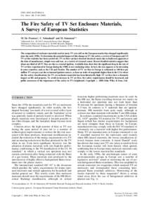 FIRE AND MATERIALS Fire. Mater. 24, 53}The Fire Safety of TV Set Enclosure Materials, A Survey of European Statistics M. De Poortere1, C. Schonbach2 and M. Simonson3, *