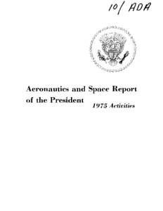 Aeronautics and Space Report  of the President[removed]Activities