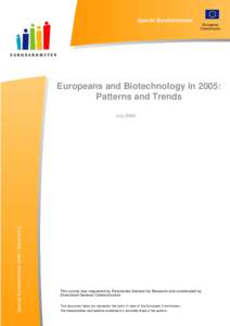 Special Eurobarometer European Commission Europeans and Biotechnology in 2005: Patterns and Trends