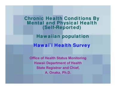 Health Issues on the Island of Hawaii