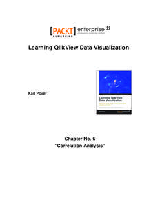 Learning QlikView Data Visualization  Karl Pover Chapter No. 6 