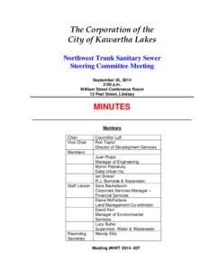 The Corporation of the City of Kawartha Lakes Northwest Trunk Sanitary Sewer Steering Committee Meeting September 25, 2014 2:00 p.m.