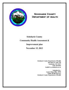 Schoharie County Department of health Schoharie County Community Health Assessment & Improvement plan