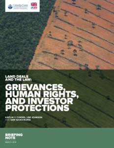 LAND DEALS AND THE LAW: GRIEVANCES, HUMAN RIGHTS, AND INVESTOR