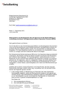 Eidgenössisches Departement für Auswärtige Angelegenheiten EDA Direktion für Völkerrecht Bundeshaus Nord 3003 Bern Per E-Mail: [removed]