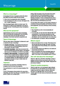 Miscarriage Adult Emergency department factsheets  What is a miscarriage?