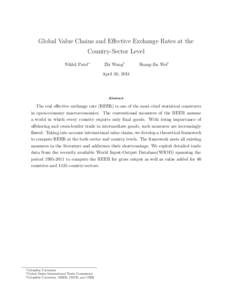 Global Value Chains and Effective Exchange Rates at the Country-Sector Level Nikhil Patel∗ Zhi Wang†