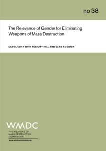 The Relevance of Gender for Eliminating Weapons of Mass Destruction