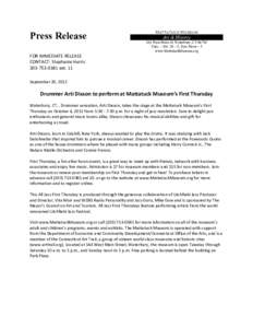 Press Release  Mattatuck Museum Art & History 144 West Main St. Waterbury, CT 06702