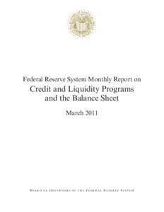 Credit and Liquidity Programs and the Balance Sheet - March 2011