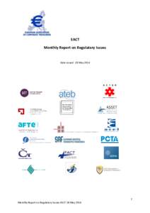 EACT Monthly Report on Regulatory Issues Date issued: 28 May[removed]