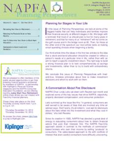 NAPFA Planning Perspectives Volume 8 | Issue 4 | Oct-Nov 2013 Refreshing Your View on Retirement[removed]Reducing the Financial Strain on New Parents..................................................3