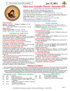 Jun 15, 2014 Saint Ann Catholic Church • Maronite Rite St Ann’s Bulletin, Volume 2014, Issue #024  A Catholic Parish of the Antiochian Syriac Maronite Church