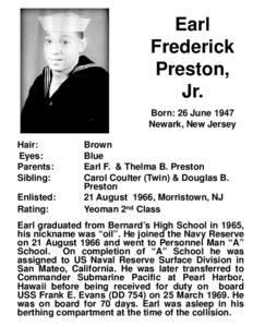Earl Frederick Preston, Jr. Born: 26 June 1947 Newark, New Jersey