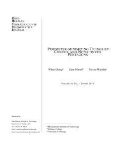 ROSE HULMAN UNDERGRADUATE MATHEMATICS JOURNAL  P ERIMETER - MINIMIZING T ILINGS BY