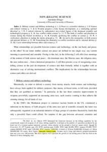 NON-KILLING SCIENCE Antonino Drago University of Pisa and University of Florence Index: 1. Military science and Military technology p. 1; 2. Peace as a scientific solution p. 3; 3. Science and cultural violence p. 5; 4. 