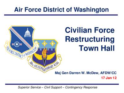 Air Force District of Washington  Civilian Force Restructuring Town Hall