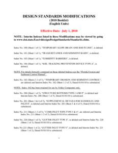 DESIGN STANDARDS MODIFICATIONS[removed]Booklet) (English Units) Effective Date: July 1, 2010 NOTE: Interim Indexes listed in these Modifications may be viewed by going to www.dot.state.fl.us/rddesign/DesignStandards/Standa