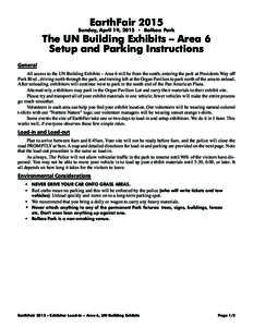 EarthFairSunday, April 19, 2015 • Balboa Park The UN Building Exhibits – Area 6 Setup and Parking Instructions