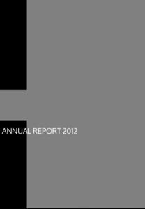 ANNUAL REPORT 2012  contents Page Company Profile