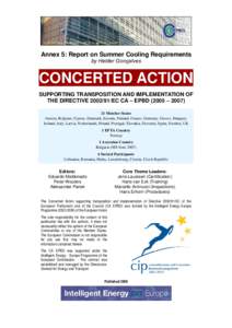 Annex 5: Report on Summer Cooling Requirements by Helder Gonçalves CONCERTED ACTION SUPPORTING TRANSPOSITION AND IMPLEMENTATION OF THE DIRECTIVE[removed]EC CA – EPBD (2005 – 2007)