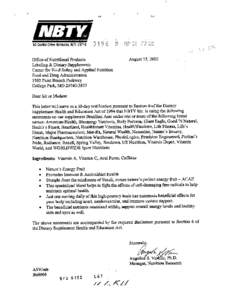 August 15,2005  Office of Nutritional Products Labeling & Dietary Supplements Center for Food Safety and Applied Nutrition Food and Drug Administration