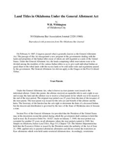 Land Titles in Oklahoma Under the General Allotment Act by W.R. Withington of Oklahoma City