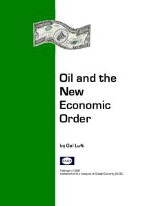 Oil and the New Economic Order by Gal Luft