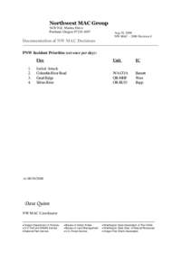 Northwest MAC Group 5420 N.E. Marine Drive Portland, OregonAug 10, 2008 NW MAC – 2008 Decision 8