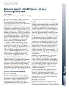 Forum on Corrections Research Focusing on Alcohol and Drugs January 2001, Volume 13, Number 3 ntensive support units for federal inmates: A descriptive review