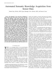 IEEE SYSTEMS SPECIAL ISSUE  1 Automated Semantic Knowledge Acquisition from Sensor Data