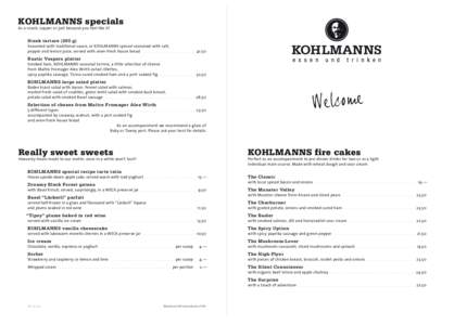 KOHLMANNS specials  As a snack, supper or just because you feel like it! Steak tartare (200 g)