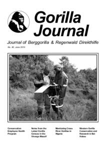 Gorilla Journal Journal of Berggorilla & Regenwald Direkthilfe No. 40, June 2010