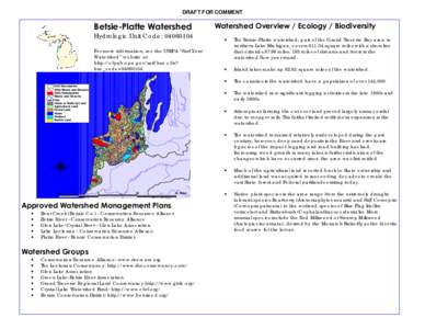 DRAFT FOR COMMENT  Betsie-Platte Watershed Hydrologic Unit Code: [removed]For more information, see the USEPA “Surf Your Watershed” website at