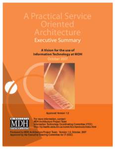A Practical Service Oriented Architecture Executive Summary