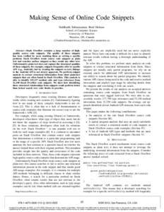 Making Sense of Online Code Snippets Siddharth Subramanian, Reid Holmes School of Computer Science University of Waterloo Waterloo, ON, Canada , 