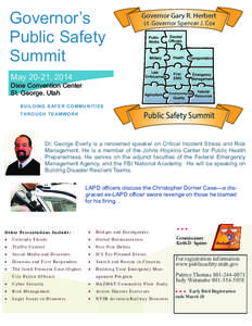 Governor’s Public Safety Summit May 20-21, 2014 Dixie Convention Center St. George, Utah
