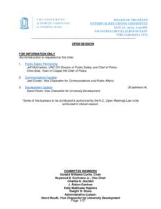 BOARD OF TRUSTEES EXTERNAL RELATIONS COMMITTEE MAY 27, 2015, 2:30PM CHANCELLOR’S BALLROOM EAST THE CAROLINA INN OPEN SESSION