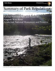 Park News  National Park Service U.S. Department of the Interior  Summary of Park Regulations