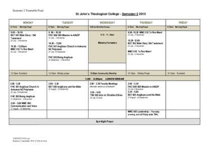 Semester 2 Timetable Final  St John’s Theological College - SemesterMONDAY 8.15 am