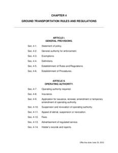 CHAPTER 4 GROUND TRANSPORTATION RULES AND REGULATIONS ARTICLE I. GENERAL PROVISIONS. Sec. 4-1.