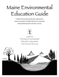 New England Association of Schools and Colleges / Alternative education / Outdoor education / Environmental social science / University of Maine / Environmental education / Chewonki Foundation / Education / Maine / Wiscasset /  Maine