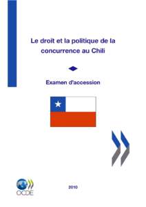 LE DROIT ET LA POLITIQUE DE LA CONCURRENCE AU CHILI[removed] --  ORGANISATION DE COOPÉRATION