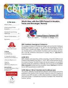 CBTH PHASE IV  Caribbean Basins, Tectonics, & Hydrocarbons NEWSLETTER In this issue... What’s New.................... 1