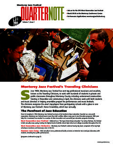 Monterey Jazz Festival  QUARTERNOTE • Join us for the 2014 Next Generation Jazz Festival • March[removed]at the Monterey Conference Center