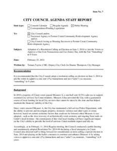 Item No. 7  CITY COUNCIL AGENDA STAFF REPORT Item type:  Consent Calendar