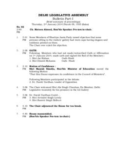 DELHI LEGISLATIVE ASSEMBLY Bulletin Part-I (Brief summary of proceedings) Thursday, 2nd January 2014/Paush 09, 1935 (Saka) No