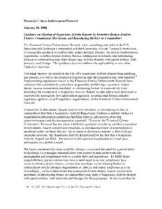 Financial system / Corporate crime / U.S. Securities and Exchange Commission / Suspicious activity report / Futures contract / Commodity Futures Trading Commission / Short / Broker-dealer / USA PATRIOT Act /  Title III /  Subtitle B / Financial economics / Financial markets / Finance