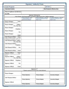 Signatory Authority Form Grant Program: DUNS#  Agreement Number